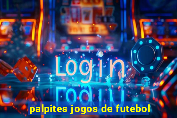 palpites jogos de futebol